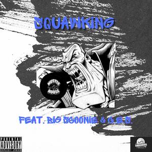 Squawking (feat. C.E.S.)