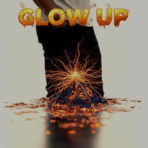 GLOW UP