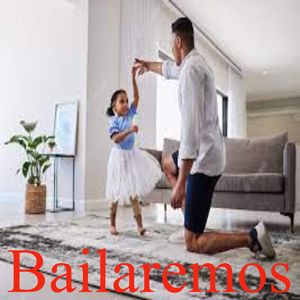Bailaremos