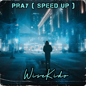 PRAY (Speed Up Version)
