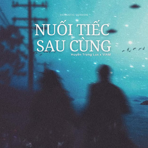 Nuối Tiếc Sau Cùng
