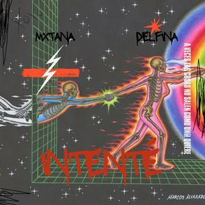 Intenté (feat. MXNTANA)