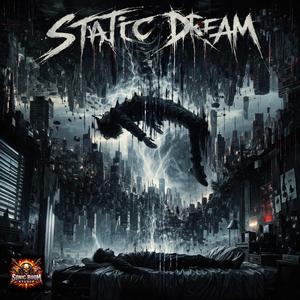 Static Dream