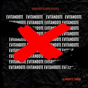 EVITANDOTE (feat. Gabiri)