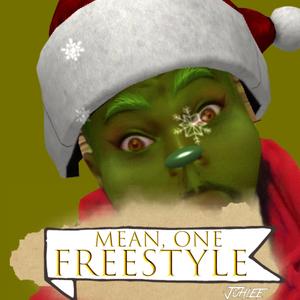 Mean, One (Freestyle)