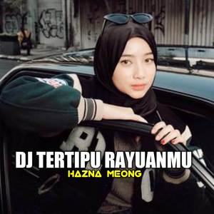 DJ AKU TERLENA DALAM PELUKANMU ( TERTIPU RAYUANMU )MENGKANE