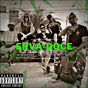 Erva Doce (Rap e Amor)