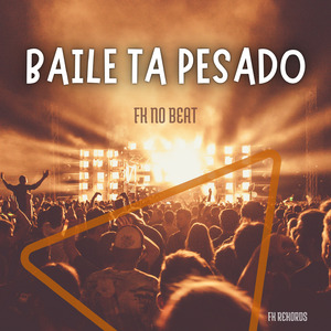 BAILE TA PESADO