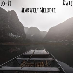 Heartfelt Melodic