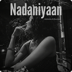 Nadaniyaan