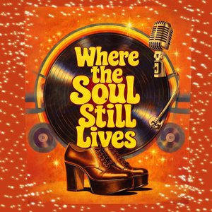 Where the Soul Still Lives