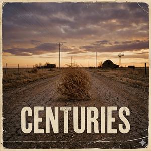 Centuries (Truce mix)