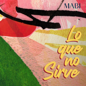 Lo Que No Sirve (feat. Frandy Veras & Rosa Rodriguez)