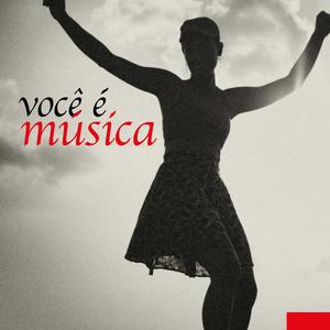Você é Música