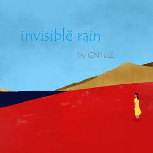 invisiblë rain