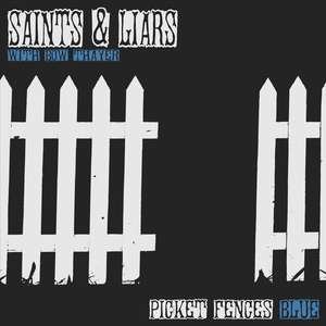 Picket Fences Blue (feat. Bow Thayer)