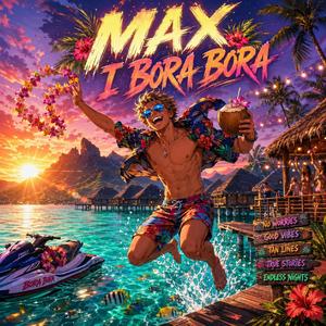 Max i Bora Bora