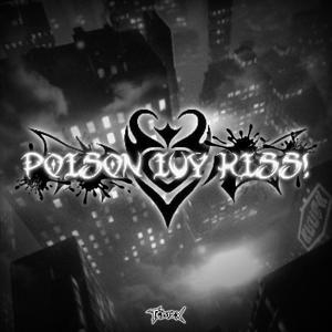 POISON IVY KISS!