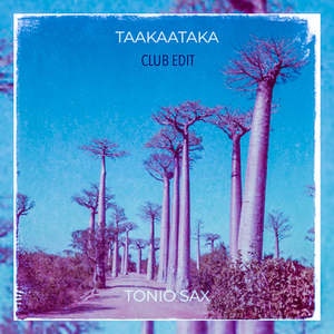 TAAKAATAKA (Club Edit)