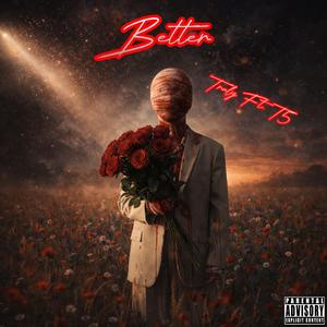 Better (feat. ELT5ive)