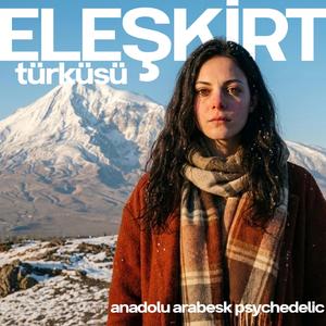 Eleşkirt Türküsü