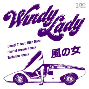 Windy Lady (Turbotito Remix)