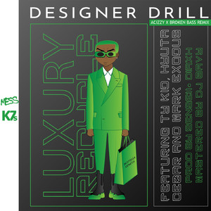 Designer Drill (Remix)