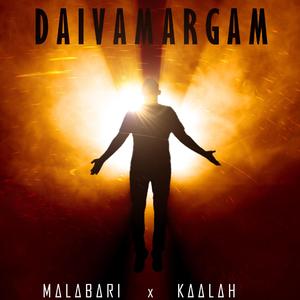 Daivamargam (feat. kaalah)