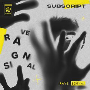 Rave Signal