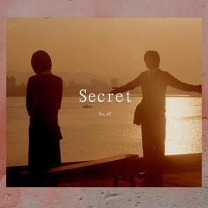 Secret.（秘密.）
