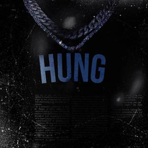 Hung