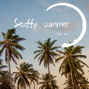 Stuffy summer