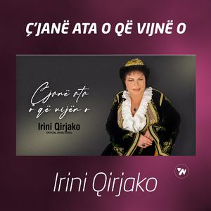 Cjane ata o qe vijne o (Traditional Albanian Folk – Original Arrangement)