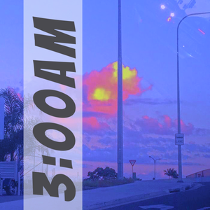 3:00AM (Prod by. Eibyondatrack)