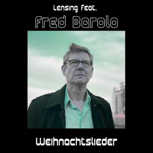 Weihnachtslieder (feat. Fred Barolo)