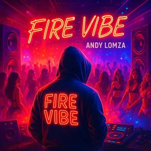 Fire Vibe