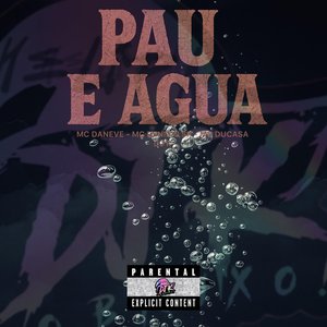 Pau e Agua (Mandelao World)