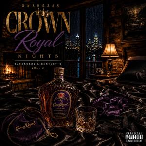 Crown Royal Nights