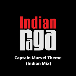 Captain Marvel Theme - Charukesi - Trisram (Indian Mix)