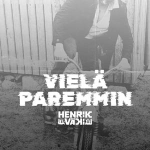 Vielä paremmin