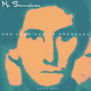 The Last Day of February