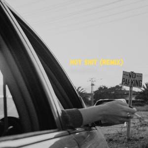hot shit (remix)