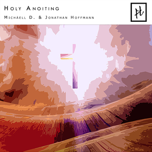 Holy Anoiting (Radio Edit) [Feat. Jonathan Hoffmann]