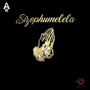 Sizophumelela (feat. Lerato)
