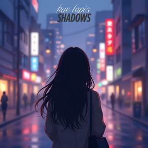 SHADOWS