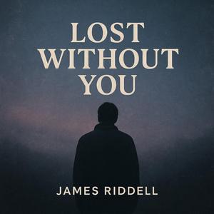 Lost Without You