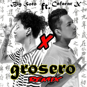 Grosero (Remix)