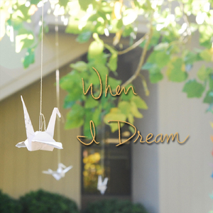 When I Dream (feat. Karen Hall)