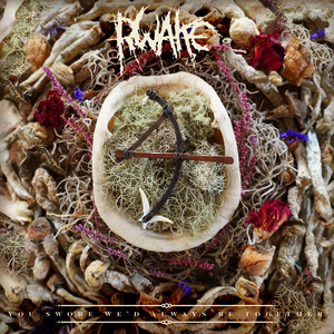 You Swore We'd Always Be Together