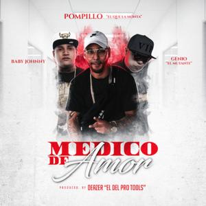 Medico de Amor (feat. Genio & Baby Johnny)